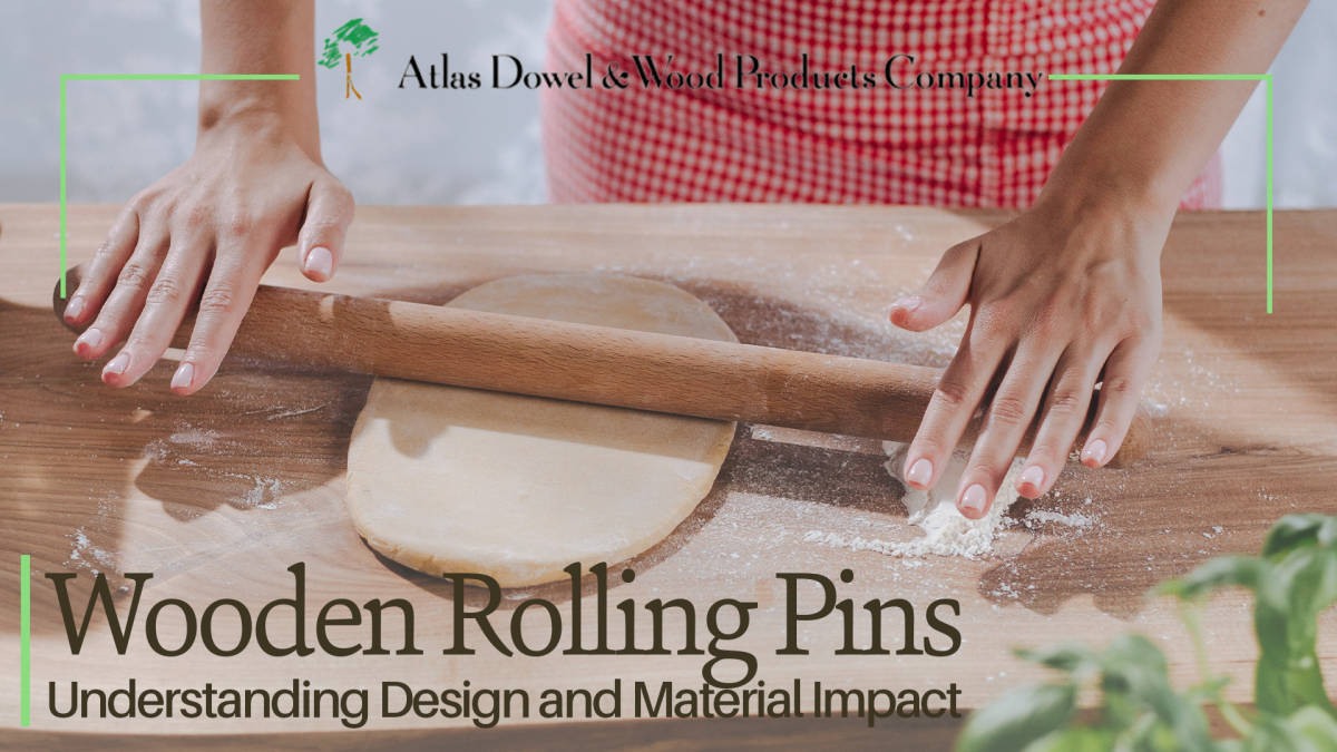 Wooden Rolling Pins Understanding Design and Material Impact text overtop of person using rolling pin image